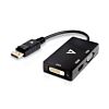 V7 DisplayPort Adapter (m) to VGA, HDMI or DVI Black